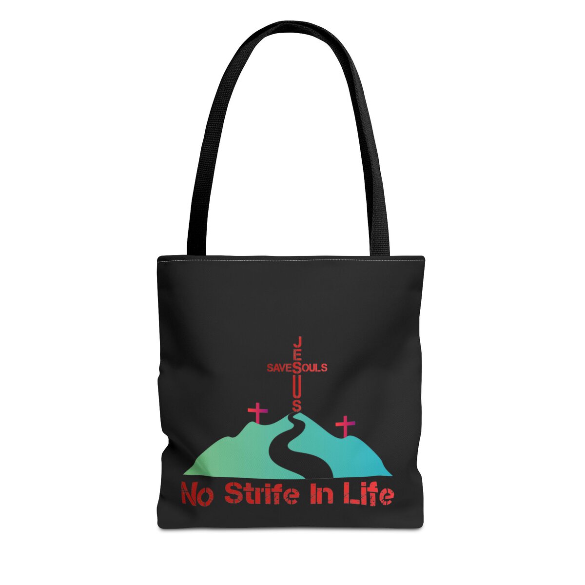 Jesus Saves Souls - No Strife In Life - Blk - Tote Bag (AOP) - Image 3