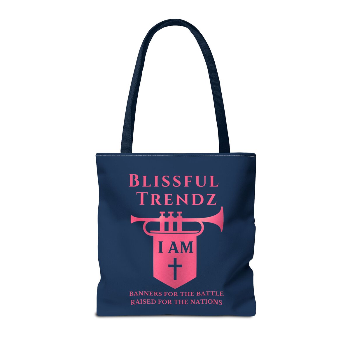 Blissful Trendz - I AM - Banners For The Battle - Raised For The Nations - NVY/PNK - Tote Bag (AOP) - Image 4