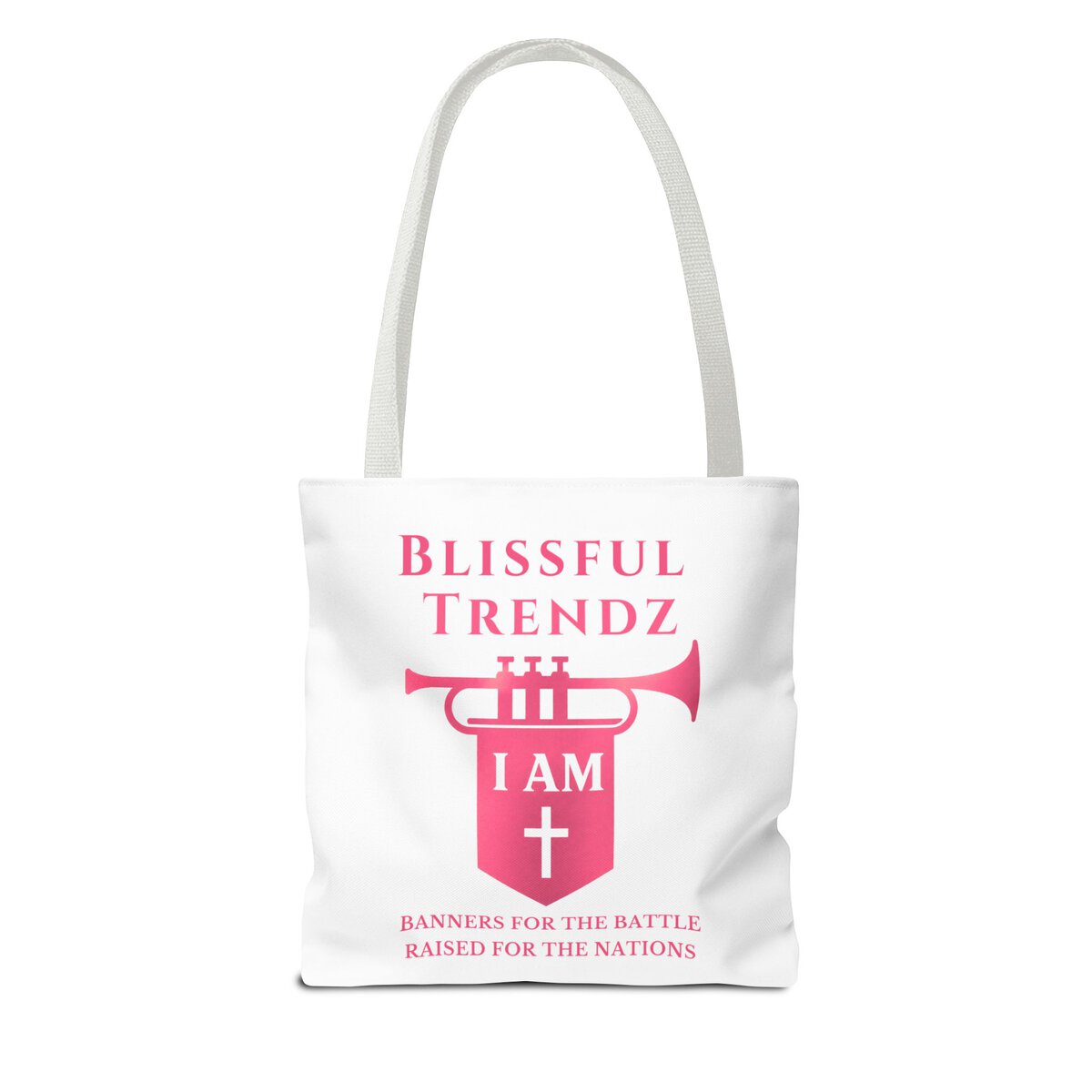 Blissful Trendz - I AM - Banners For The Battle - Raised For The Nations - PNK/WHT - Tote Bag (AOP) - Image 2