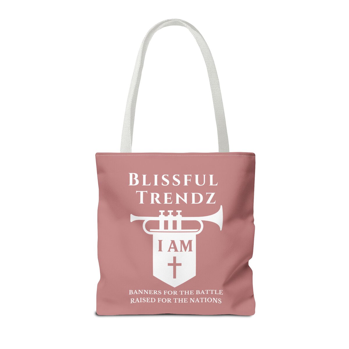 Blissful Trendz - I AM - Banners For The Battle - Raised For The Nations - WHT/DST ROSE - Tote Bag (AOP) - Image 4