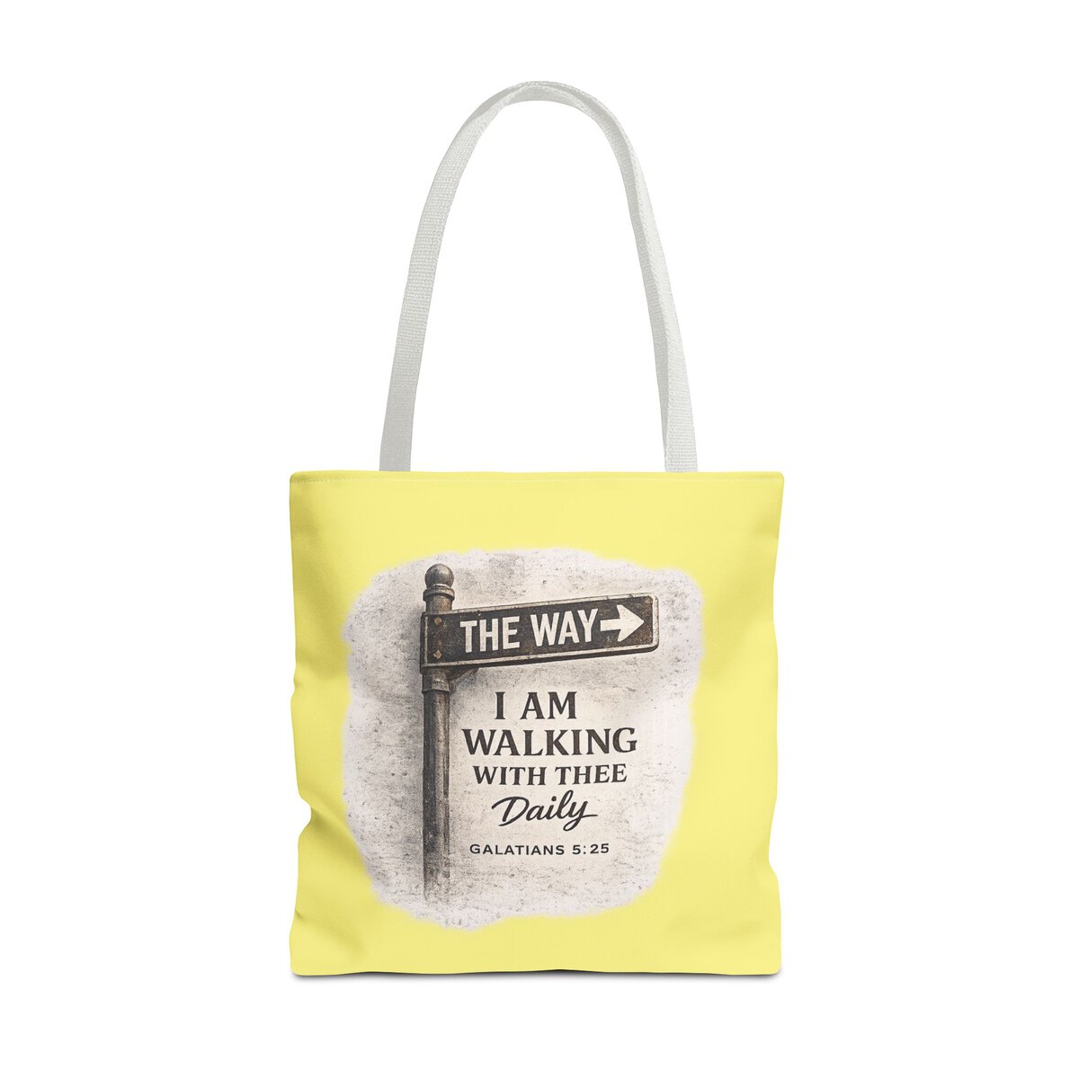 THEE WAY - I AM WALKING WITH THEE DAILY - GALATIANS 5:25 - YLW - Tote Bag (AOP) - Image 9