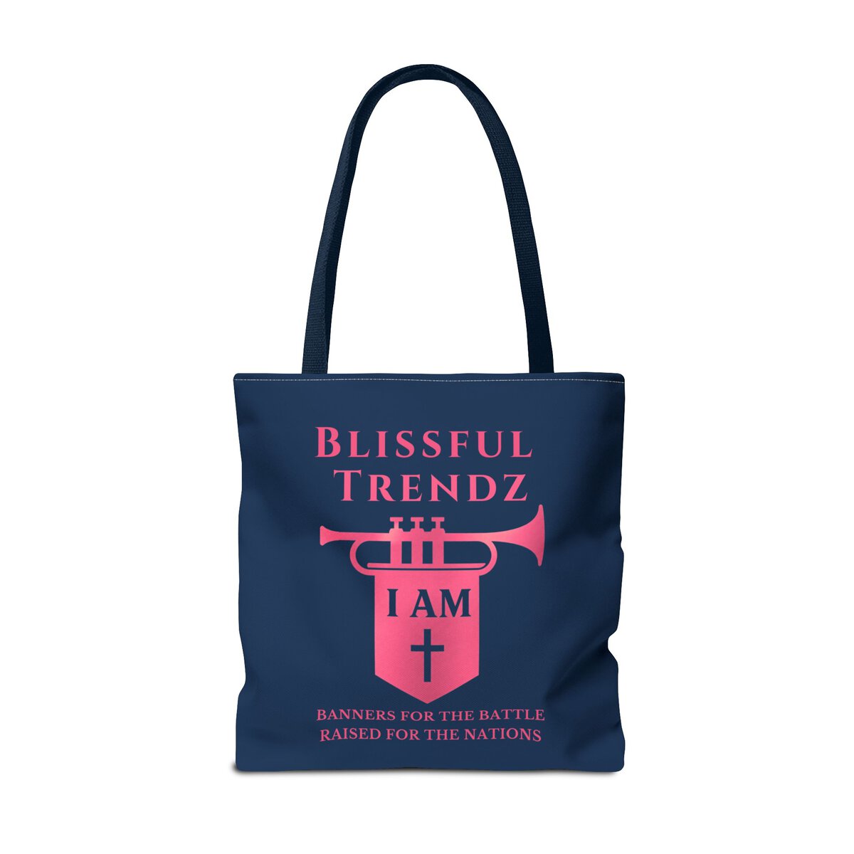 Blissful Trendz - I AM - Banners For The Battle - Raised For The Nations - NVY/PNK - Tote Bag (AOP) - Image 6