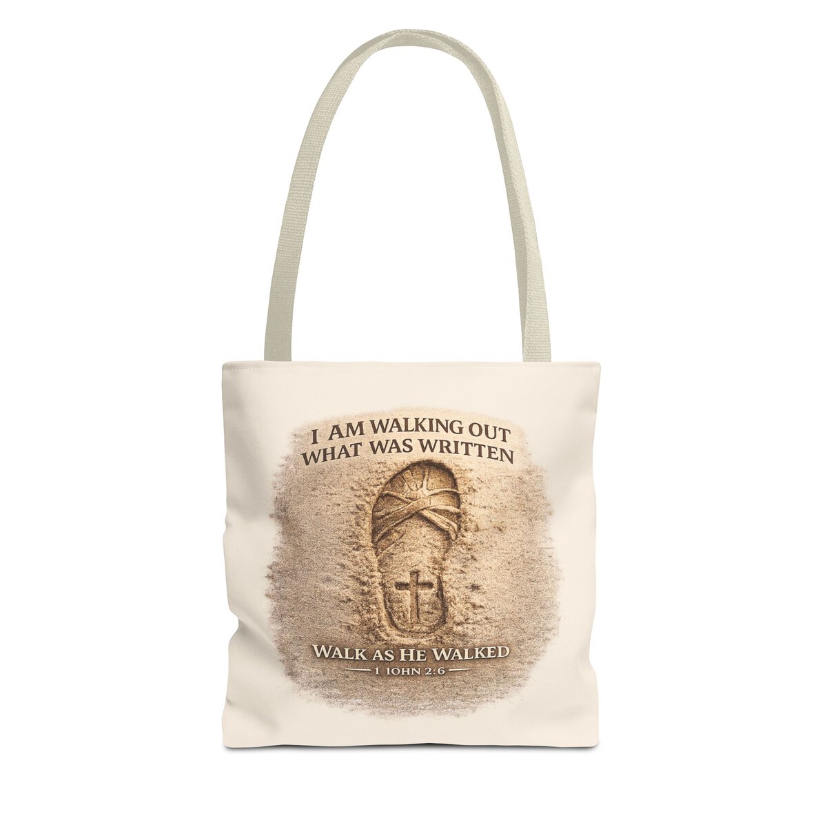 I AM WALKING OUT WHAT WAS WRITTEN - WALK AS HE WALKED - 1 JOHN 2:6 - SANDAL PRINT - BGE - Tote Bag (AOP)