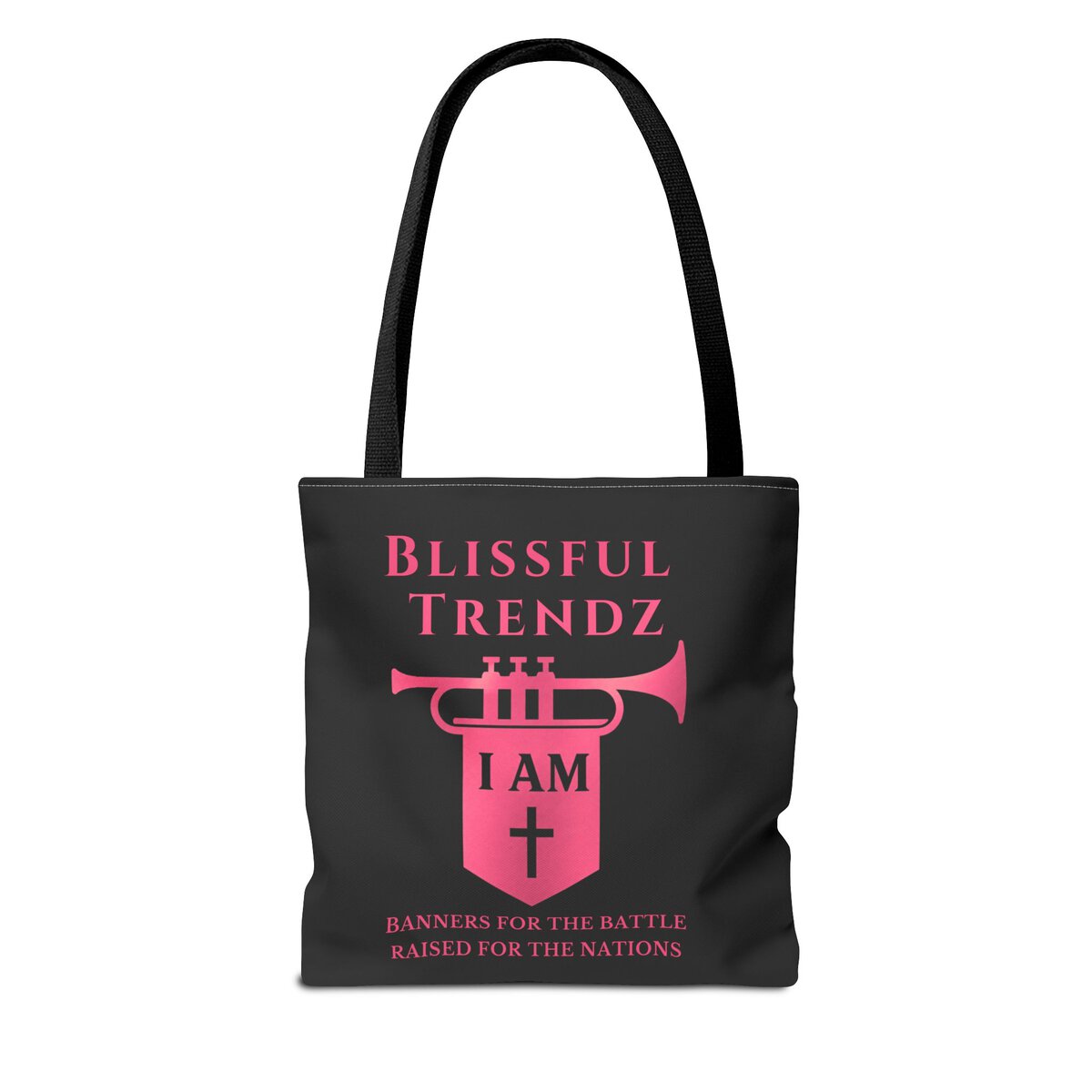 Blissful Trendz - I AM - Banners For The Battle - Raised For The Nations - BLCK/PNK - Tote Bag (AOP) - Image 2