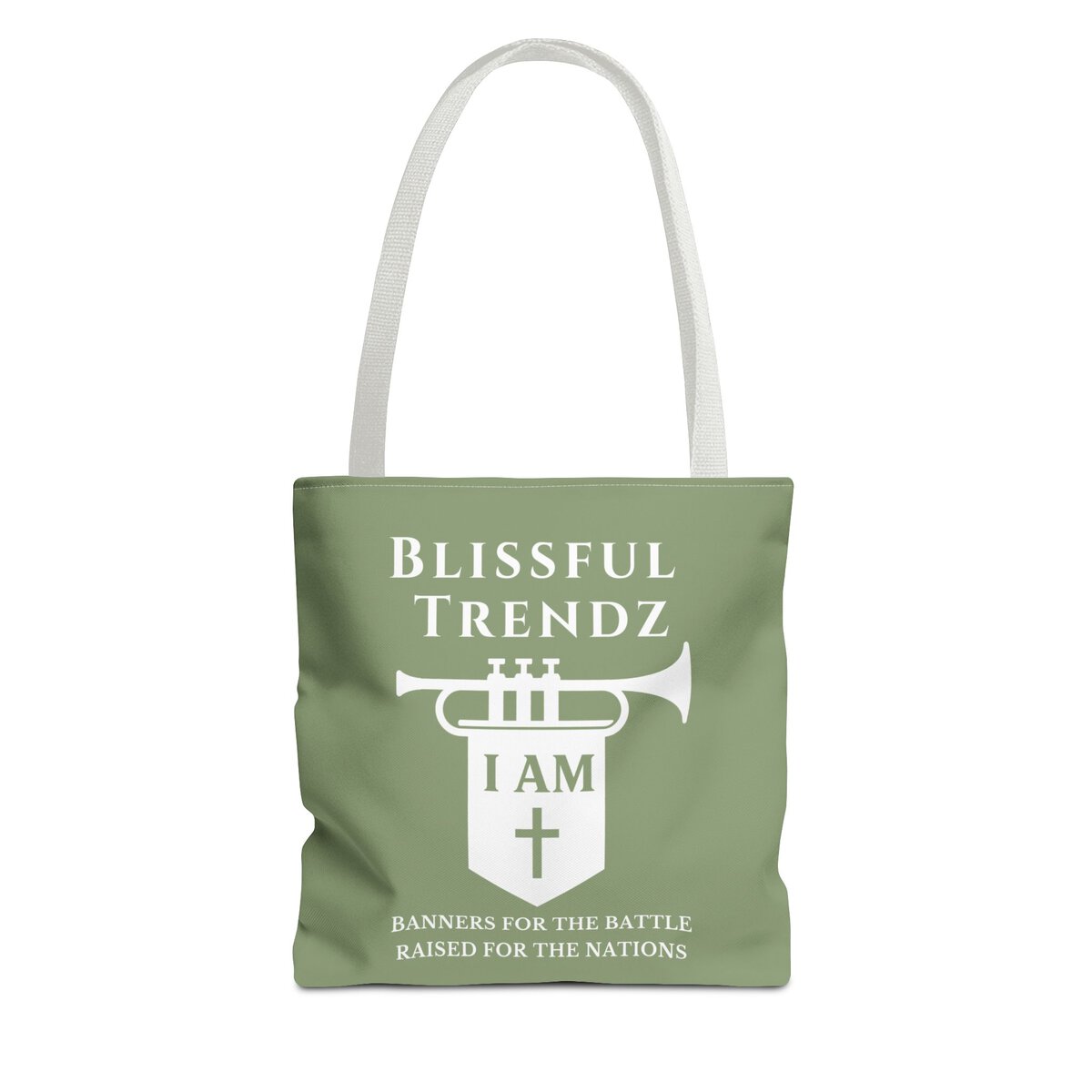 Blissful Trendz - I AM - Banners For The Battle - Raised For The Nations - WHT/SAGE - Tote Bag (AOP)