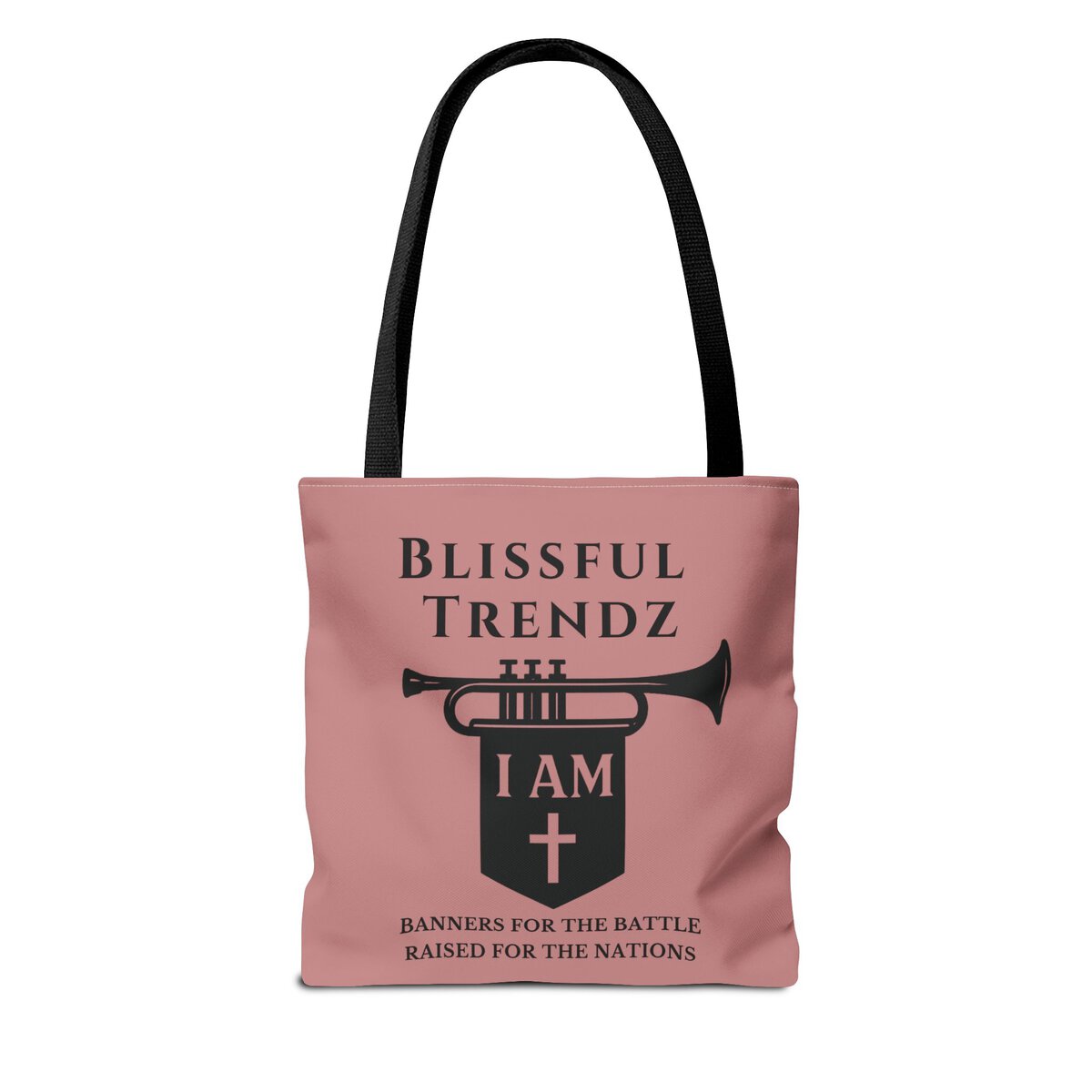Blissful Trendz - I AM - Banners For The Battle - Raised For The Nations - DST ROSE/BLCK - Tote Bag (AOP) - Image 2