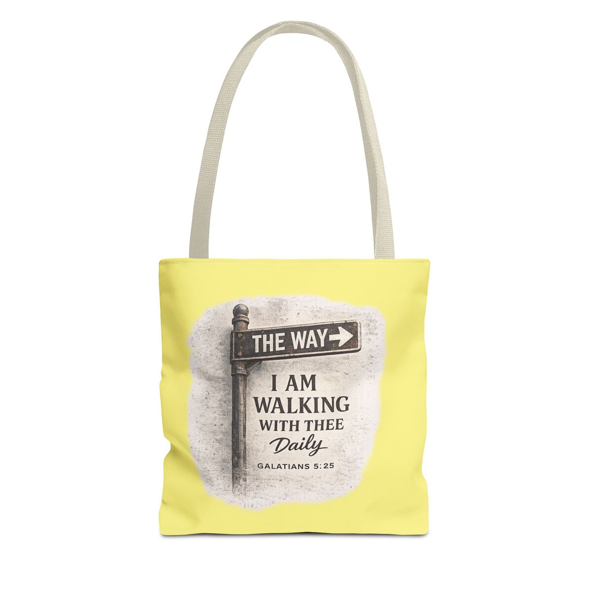 THEE WAY - I AM WALKING WITH THEE DAILY - GALATIANS 5:25 - YLW - Tote Bag (AOP) - Image 5