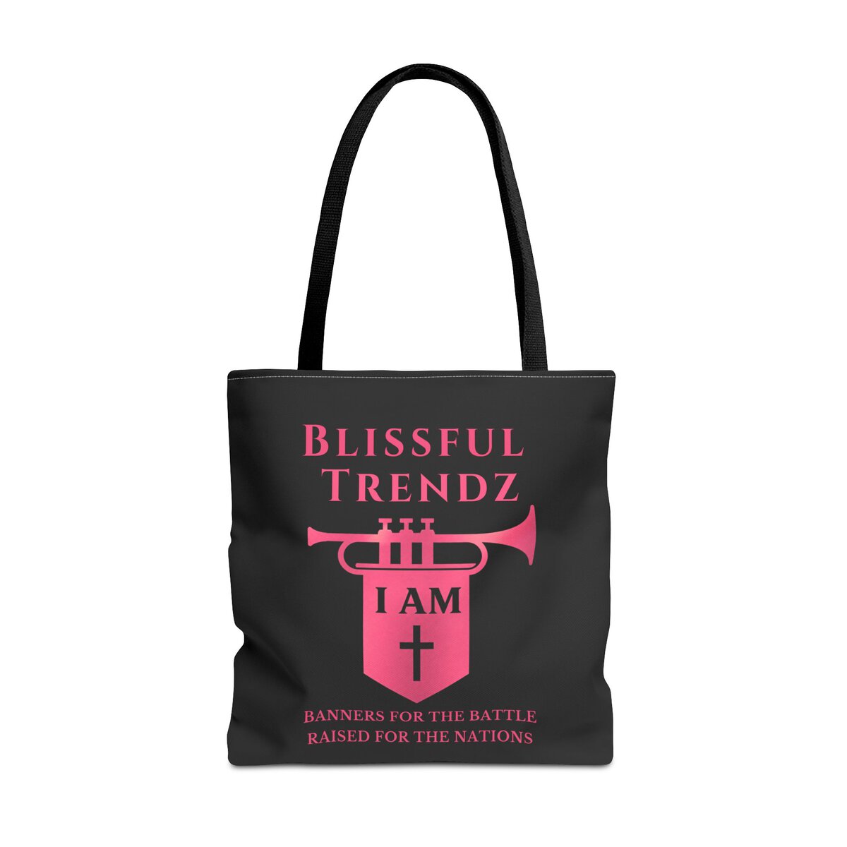Blissful Trendz - I AM - Banners For The Battle - Raised For The Nations - BLCK/PNK - Tote Bag (AOP) - Image 5