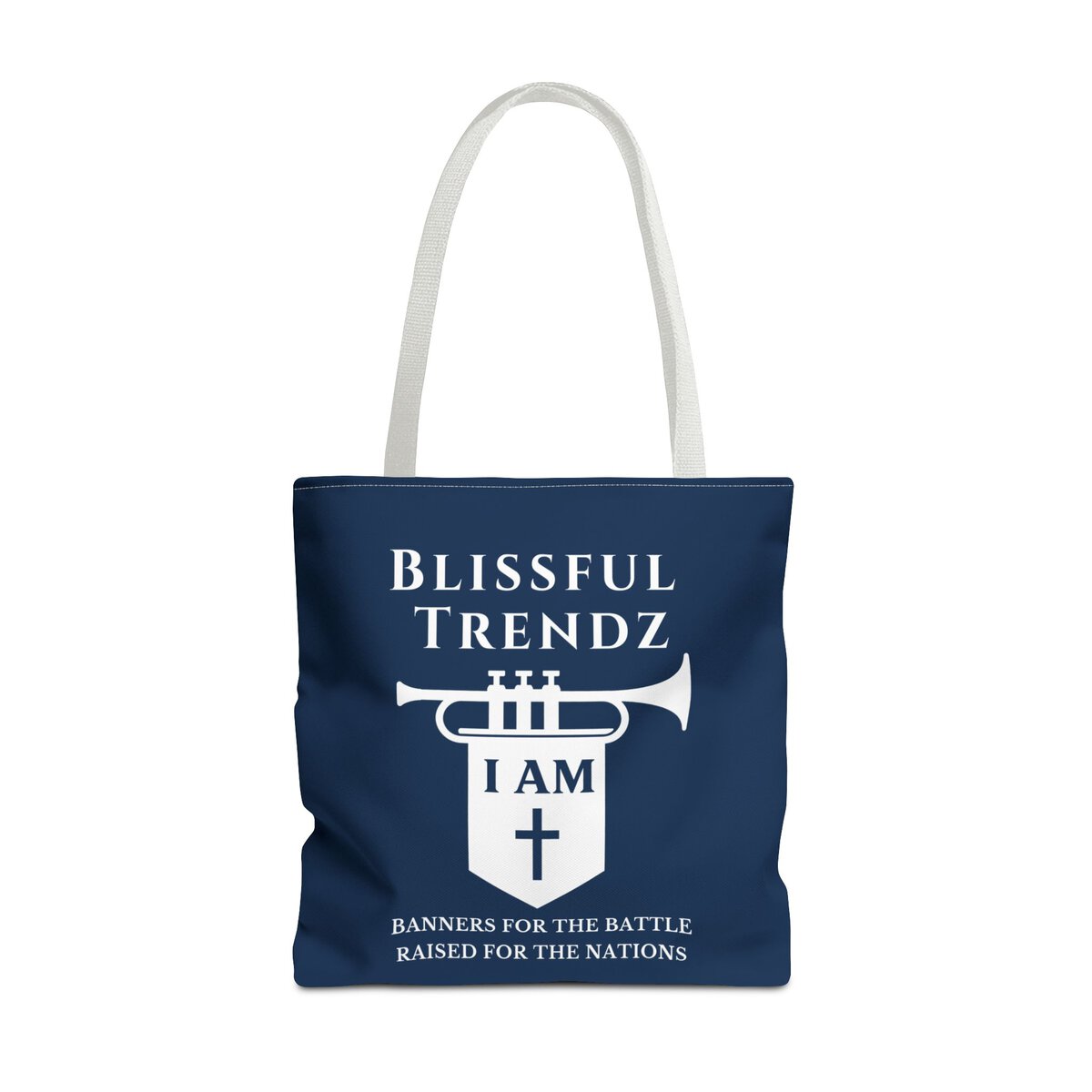 Blissful Trendz - I AM - Banners For The Battle - Raised For The Nations - NVY/WHT - Tote Bag (AOP) - Image 9