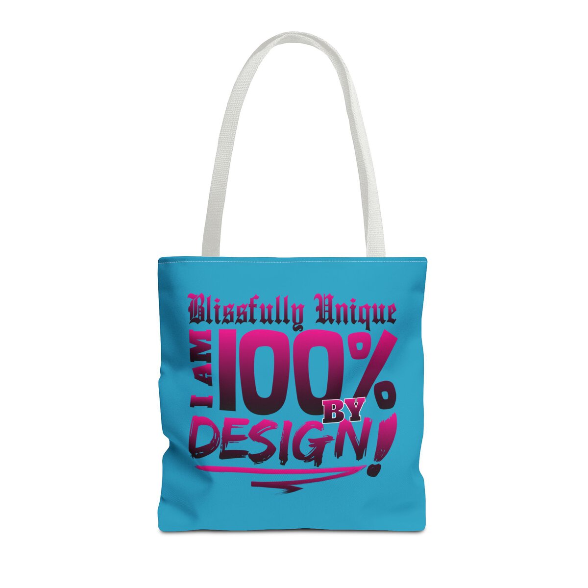BLISSFULL UNIQUE - I AM 100% BY DESIGN - DRK PNK - TRQS - Tote Bag (AOP) - Image 3