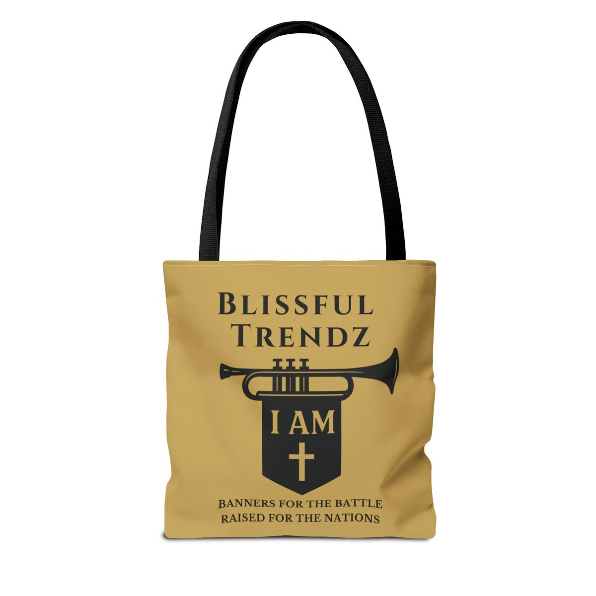 Blissful Trendz - I AM - Banners For The Battle - Raised For The Nations - SFT GLD/BLCK - Tote Bag (AOP) - Image 2