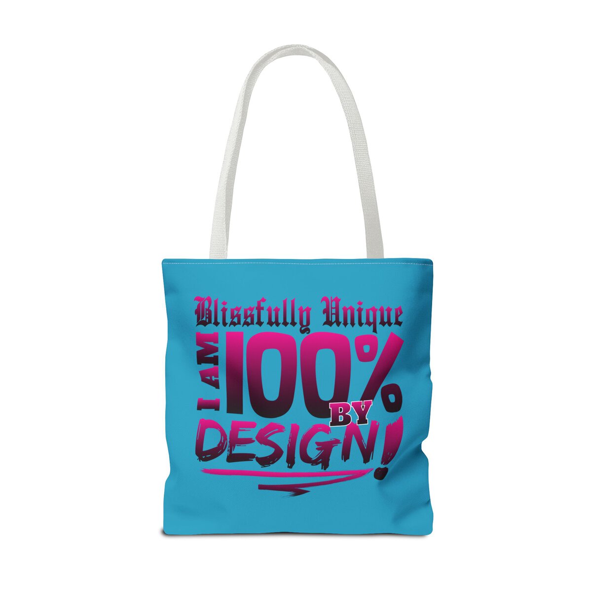 BLISSFULL UNIQUE - I AM 100% BY DESIGN - DRK PNK - TRQS - Tote Bag (AOP) - Image 6