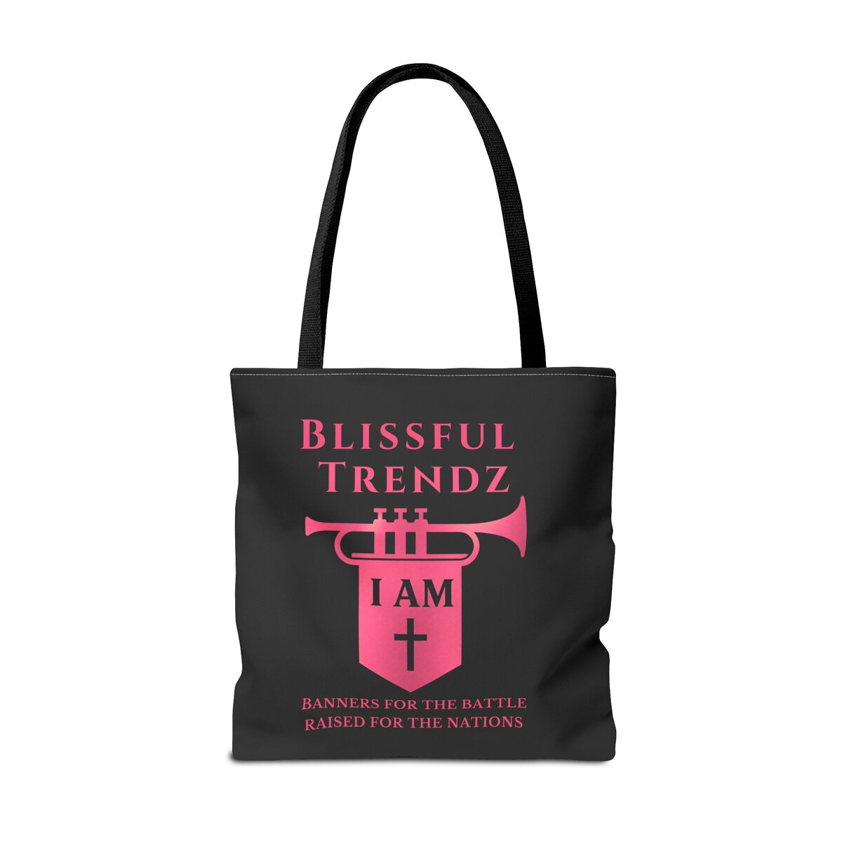 Blissful Trendz - I AM - Banners For The Battle - Raised For The Nations - BLCK/PNK - Tote Bag (AOP) - Image 6
