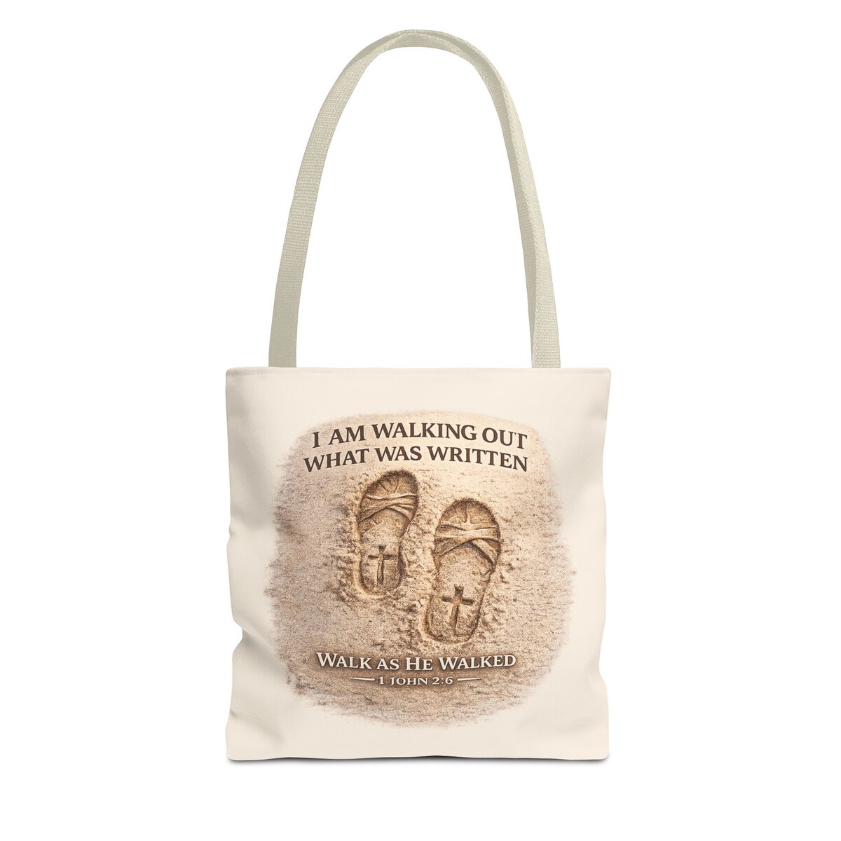 I AM WALKING OUT WHAT WAS WRITTEN - WALK AS HE WALKED - 1 JOHN 2:6 - BGE - Tote Bag (AOP)