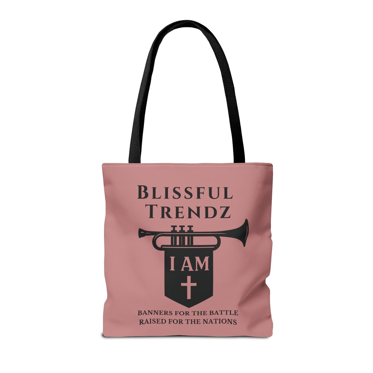 Blissful Trendz - I AM - Banners For The Battle - Raised For The Nations - DST ROSE/BLCK - Tote Bag (AOP) - Image 4