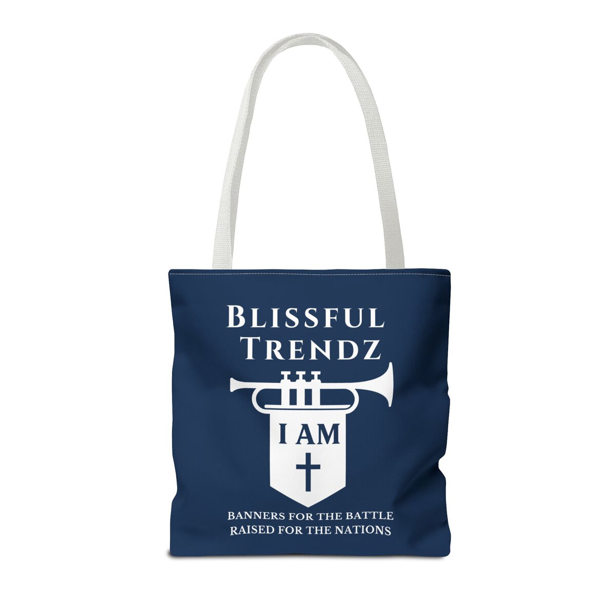 Blissful Trendz - I AM - Banners For The Battle - Raised For The Nations - NVY/WHT - Tote Bag (AOP) - Image 8