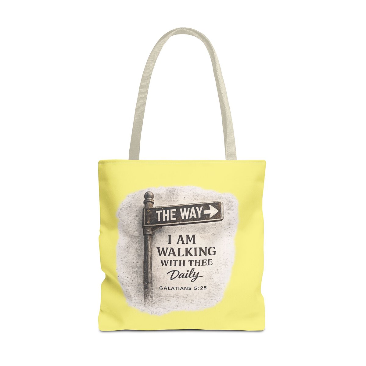 THEE WAY - I AM WALKING WITH THEE DAILY - GALATIANS 5:25 - YLW - Tote Bag (AOP) - Image 11