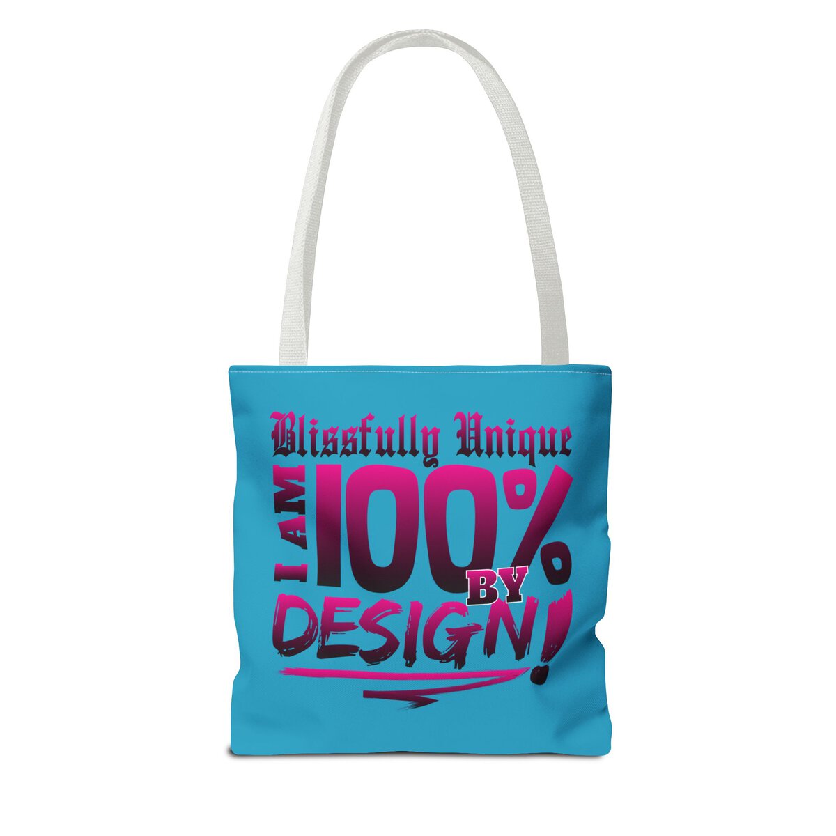 BLISSFULL UNIQUE - I AM 100% BY DESIGN - DRK PNK - TRQS - Tote Bag (AOP) - Image 2
