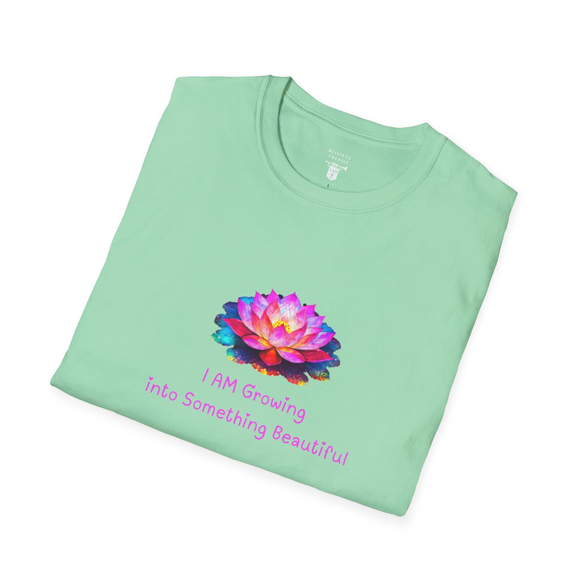 I AM Growing Into Something Beautiful - Lotus - Unisex Softstyle T-Shirt - Image 27
