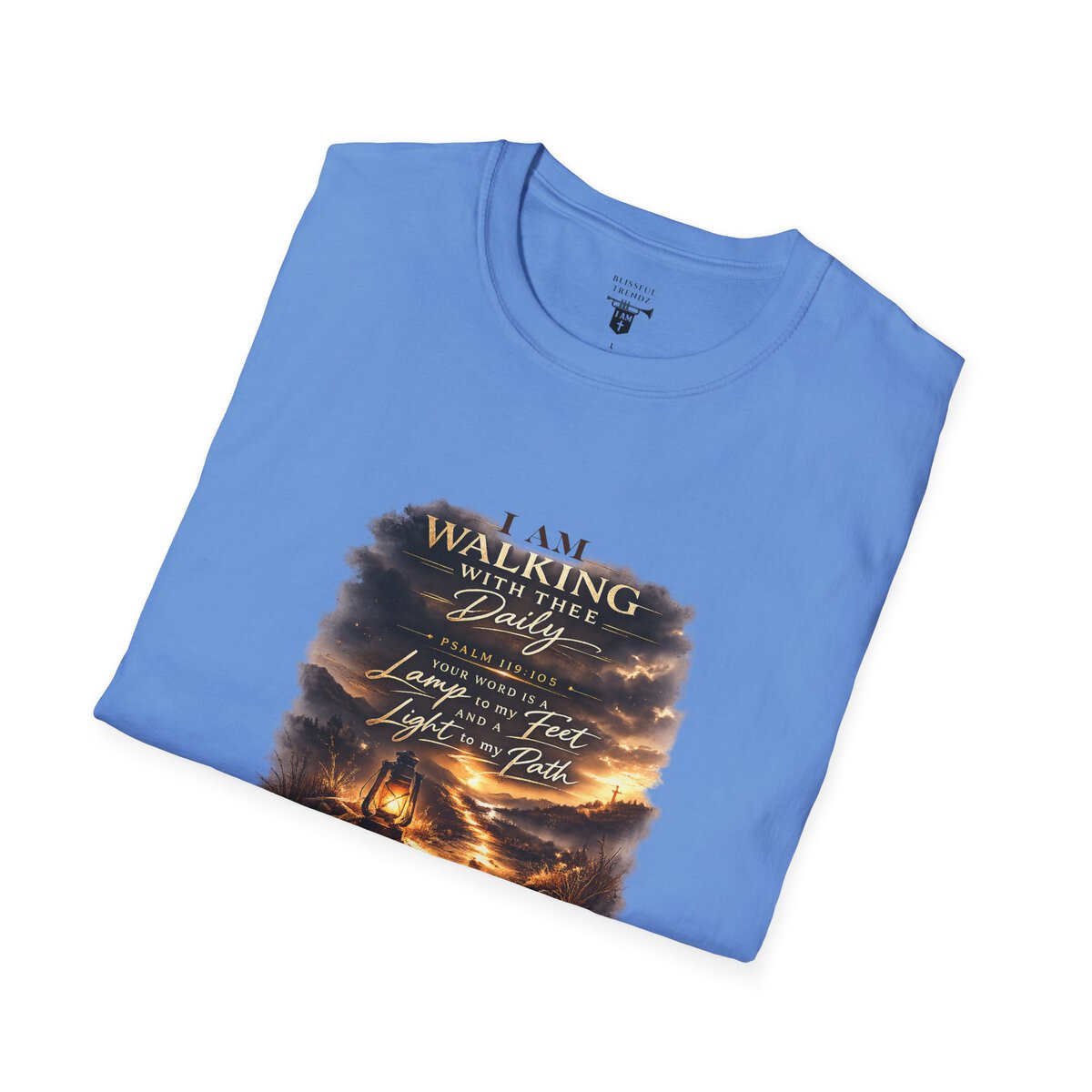 I AM WALKING WITH THEE DAILY - PSALM 119:105 - SCRIPTURE - Unisex Softstyle T-Shirt - Image 33