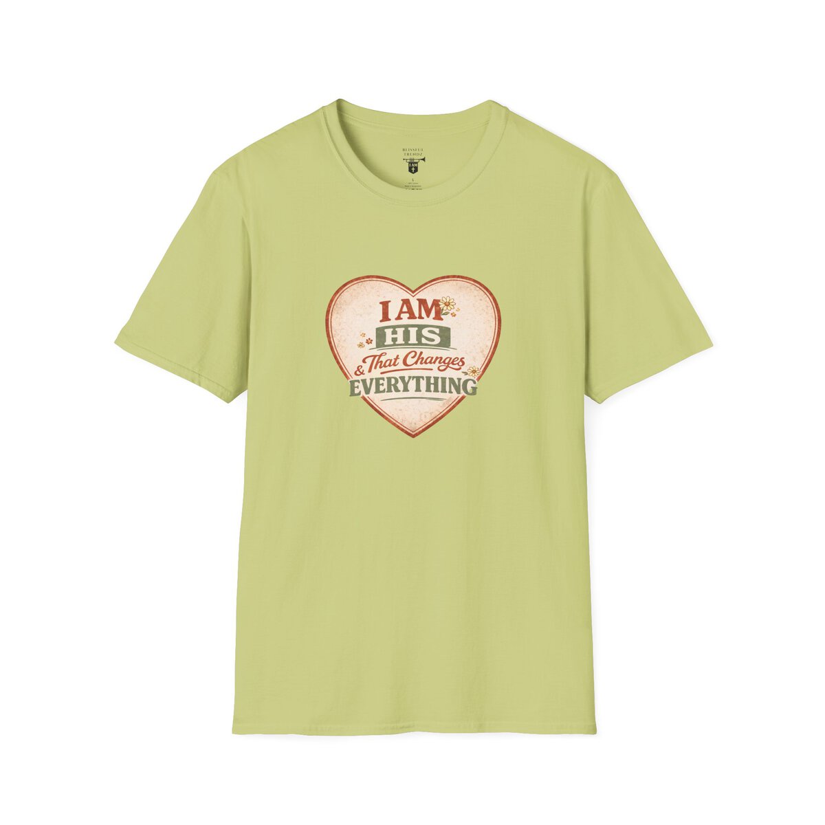 I AM His & That Changes Everything - Heart - Unisex Softstyle T-Shirt - Image 22