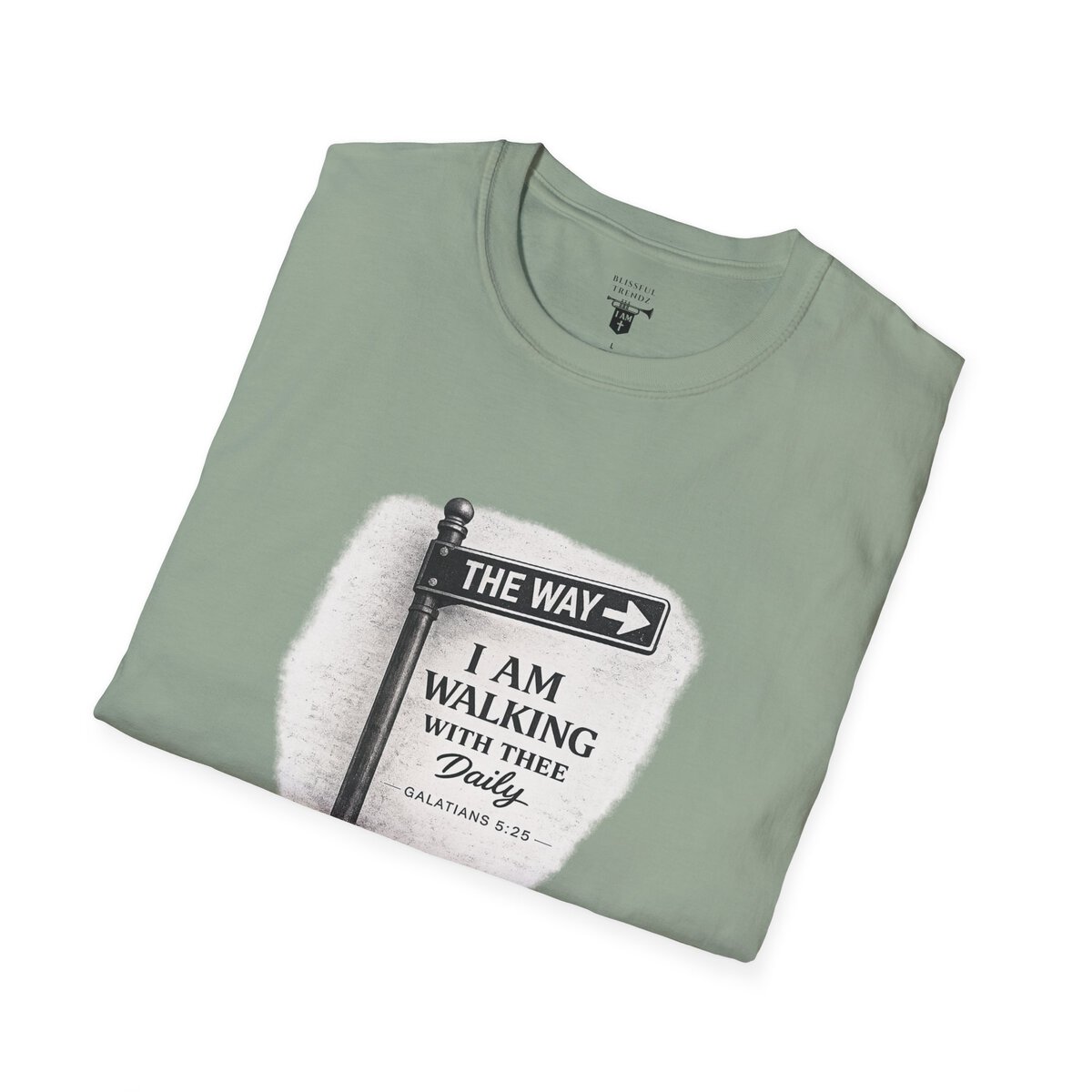 THE WAY - I AM WALKING WITH THEE DAILY - GALATIANS 5:25 - BLCK-WHT - Unisex Softstyle T-Shirt - Image 24