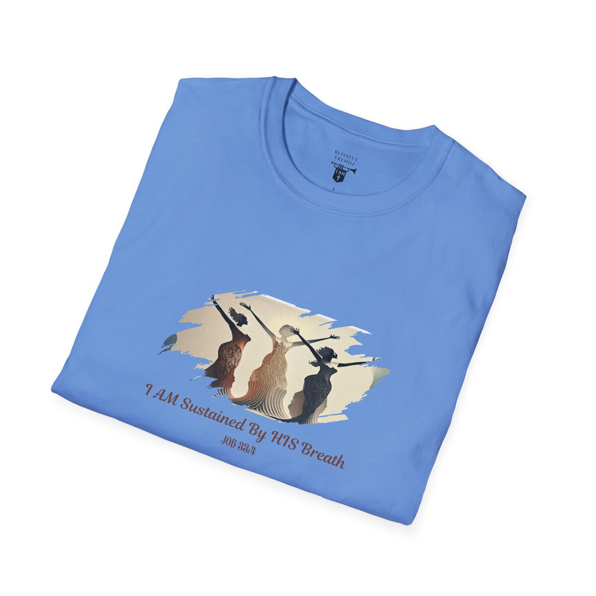 I AM Sustained By HIS Breath - JOB 33:4 - Unisex Softstyle T-Shirt - Image 36