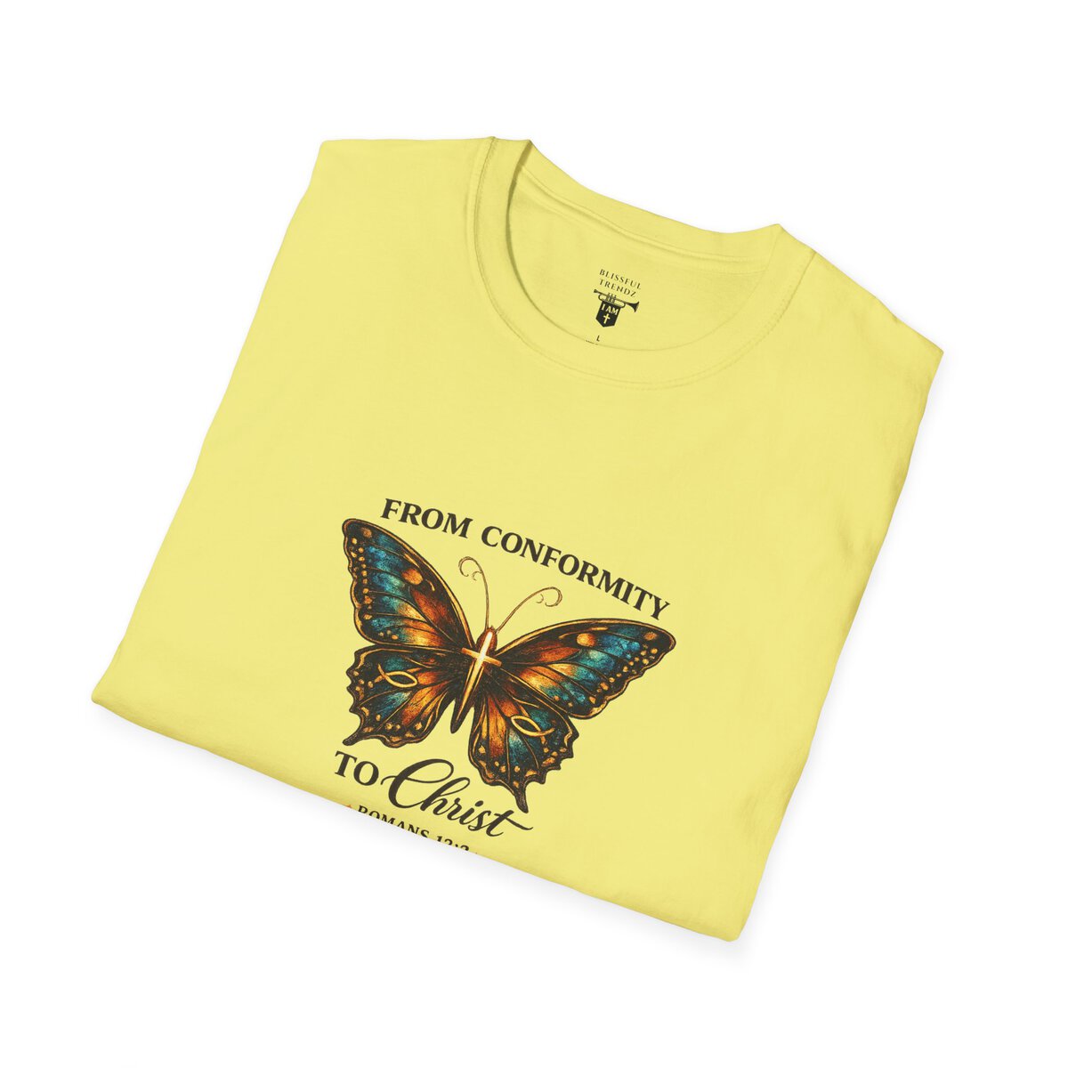 FROM CONFORMITY TO CHRIST - ROMANS 12:2 - BUTTERFLY - Unisex Softstyle T-Shirt - Image 24