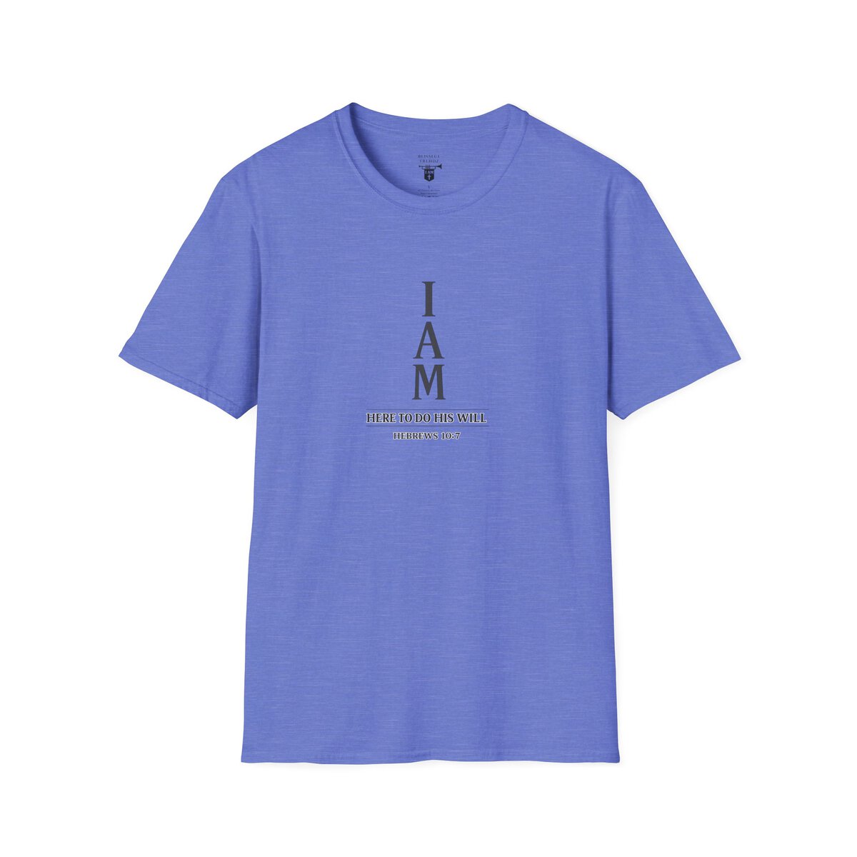 I AM Here To Do His Will - HEBREWS 10:7 - Typography - Unisex Softstyle T-Shirt - Image 28