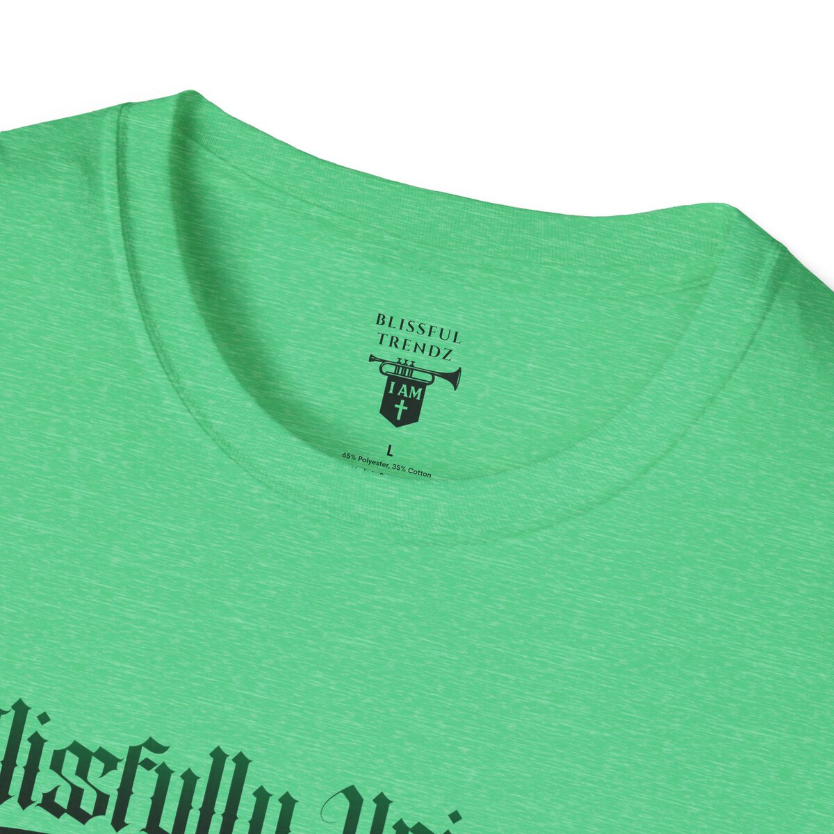 Blissfully Unique - I AM 100% By Design! - Typography - GRN/BLCK - Unisex Softstyle T-Shirt - Image 26
