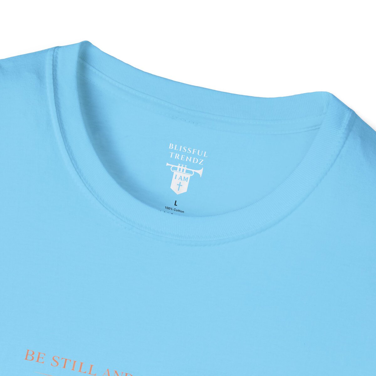 Be Still And Know That I AM God - PSALM 46:10 - Mountains - MTD PCH - Unisex Softstyle T-Shirt - Image 23