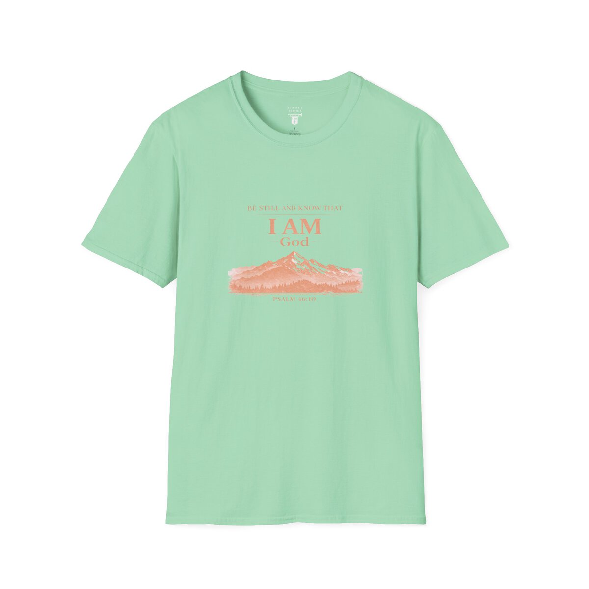 Be Still And Know That I AM God - PSALM 46:10 - Mountains - MTD PCH - Unisex Softstyle T-Shirt - Image 16