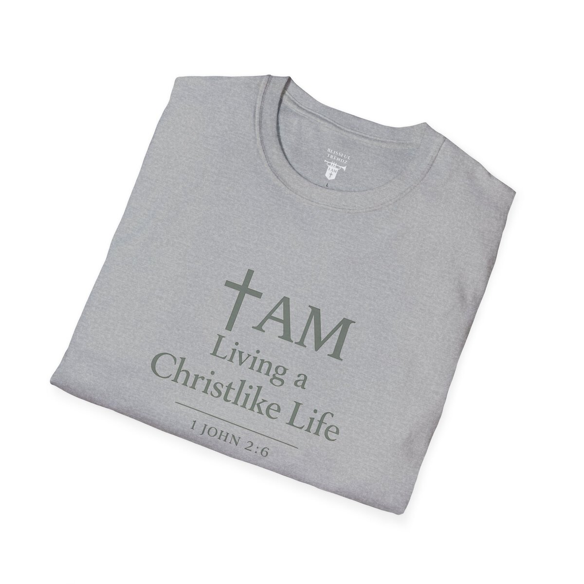 I AM Living a Christlike Life - 1 JOHN 2:6 - SGE - Unisex Softstyle T-Shirt - Image 12