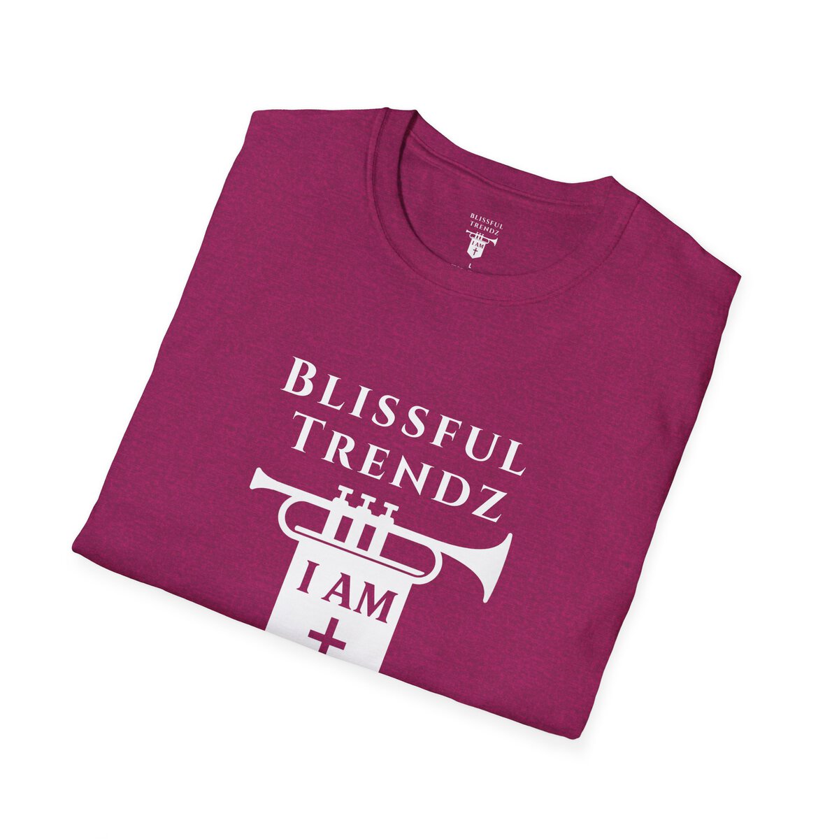 Blissful Trendz - I AM - Banners For The Battle - Raised For The Nations - WHT - Unisex Softstyle T-Shirt - Image 30