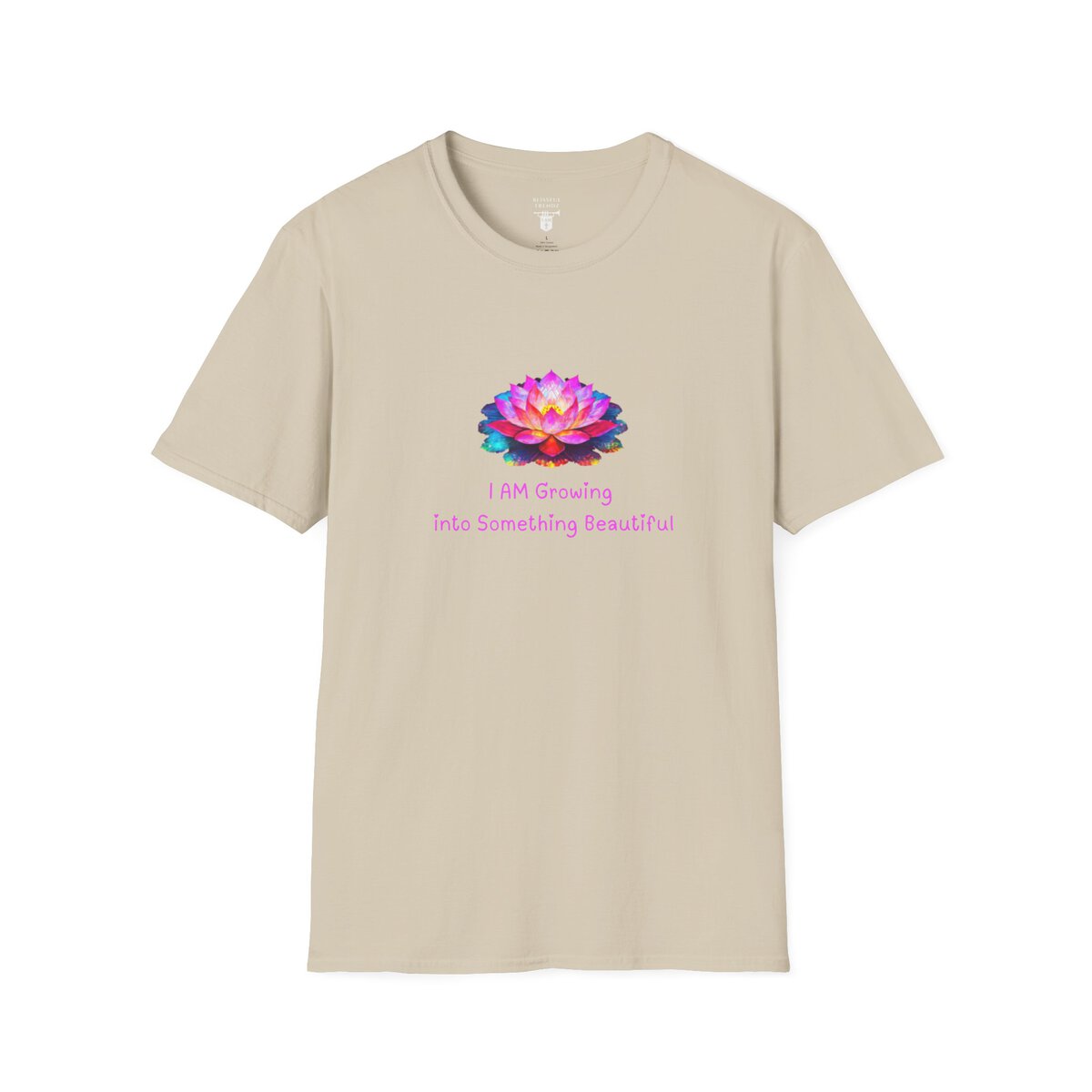 I AM Growing Into Something Beautiful - Lotus - Unisex Softstyle T-Shirt - Image 10