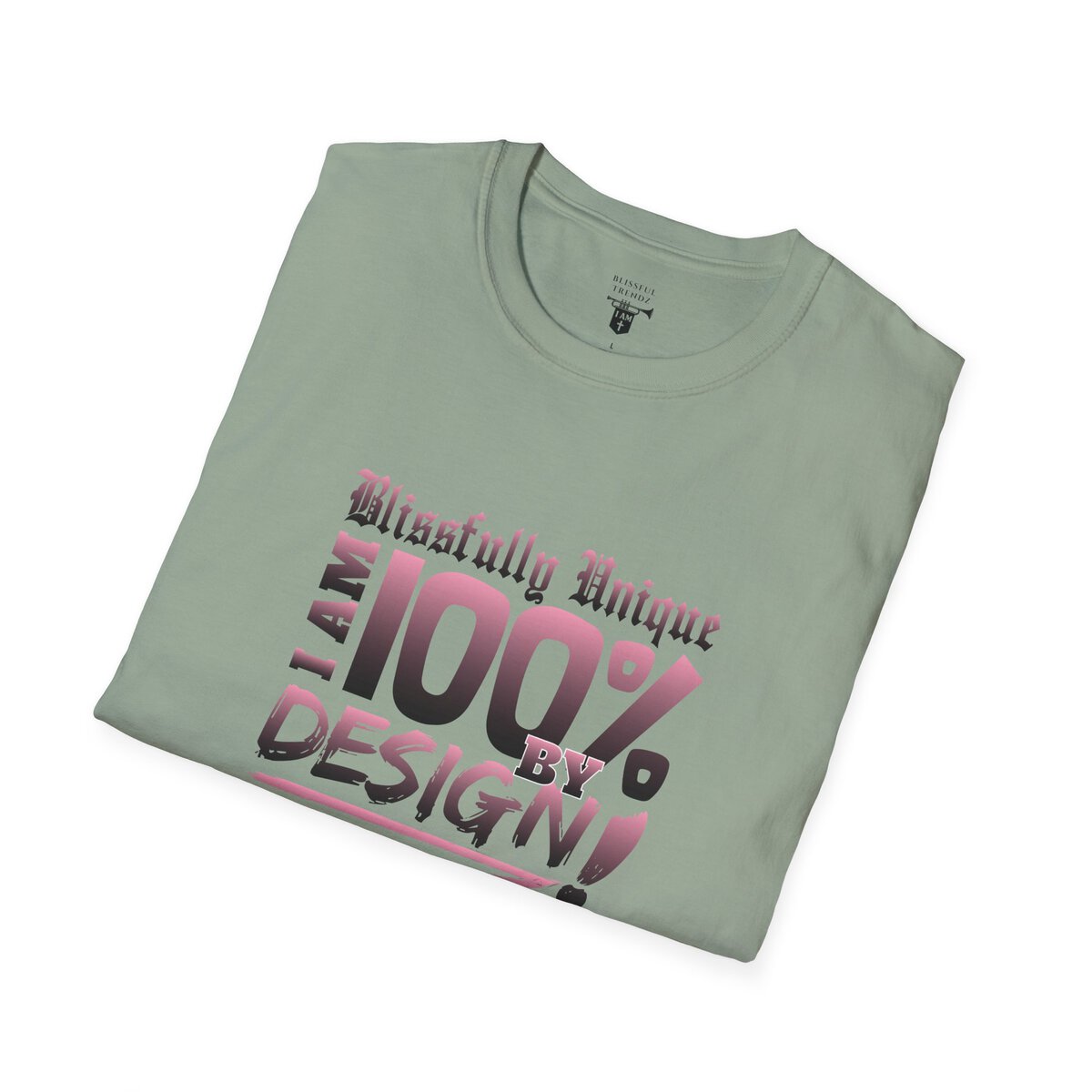 Blissfully Unique - I AM 100% by Design! - Typography - LT PNK - Unisex Softstyle T-Shirt - Image 27