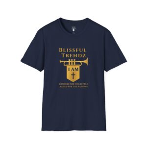 Blissful Trendz - I AM - Banners For The Battle - Raised For The Nations - GLD - Unisex Softstyle T-Shirt