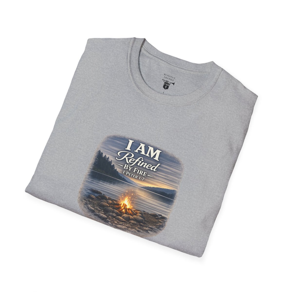 I AM REFINED BY FIRE - 1 PETER 1:7 - CAMPFIRE - Unisex Softstyle T-Shirt - Image 42
