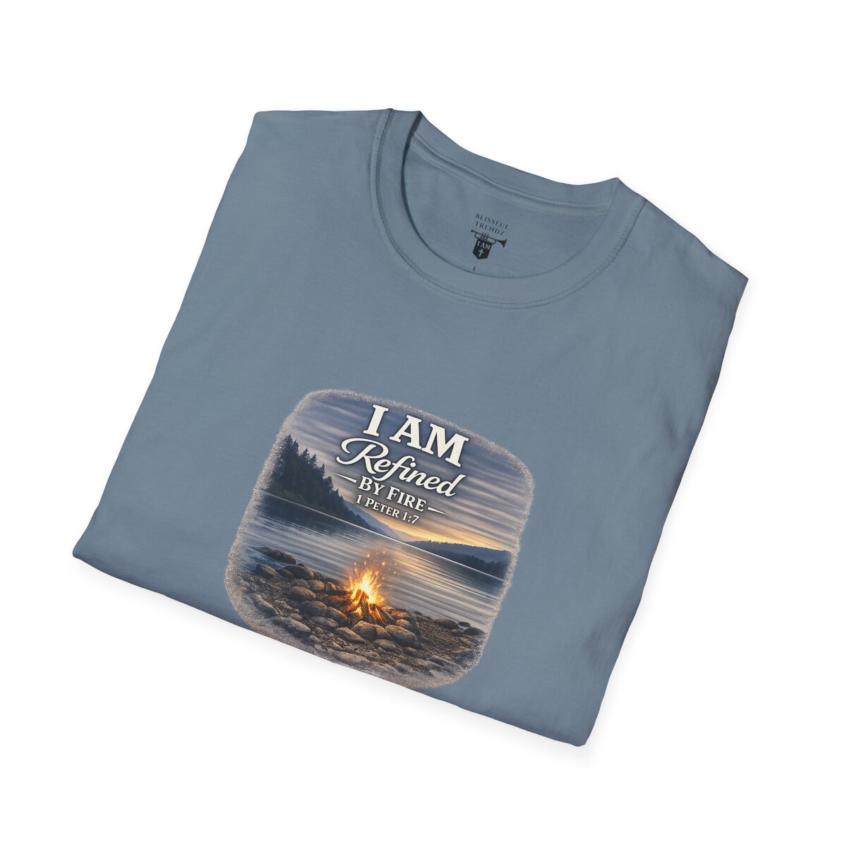 I AM REFINED BY FIRE - 1 PETER 1:7 - CAMPFIRE - Unisex Softstyle T-Shirt - Image 6