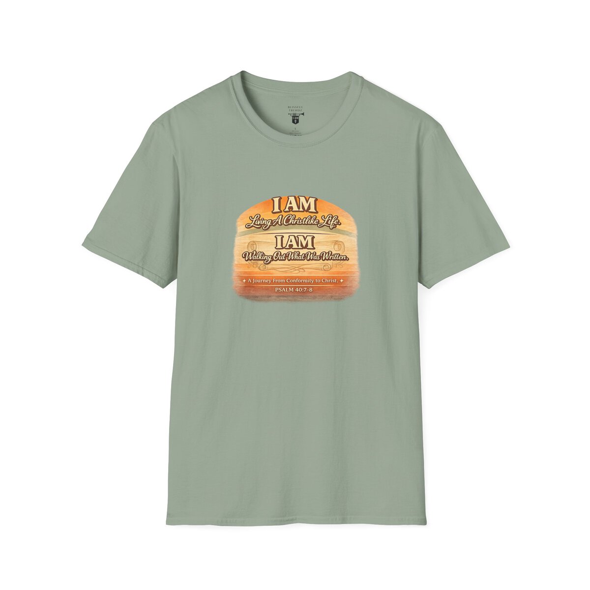 I AM Living A Christlike Life. I AM Walking Out What Was Written. A Journey From Conformity to Christ. - PSALM 40:7-8 - Scroll - Retro Sunset Grad - Unisex Softstyle T-Shirt