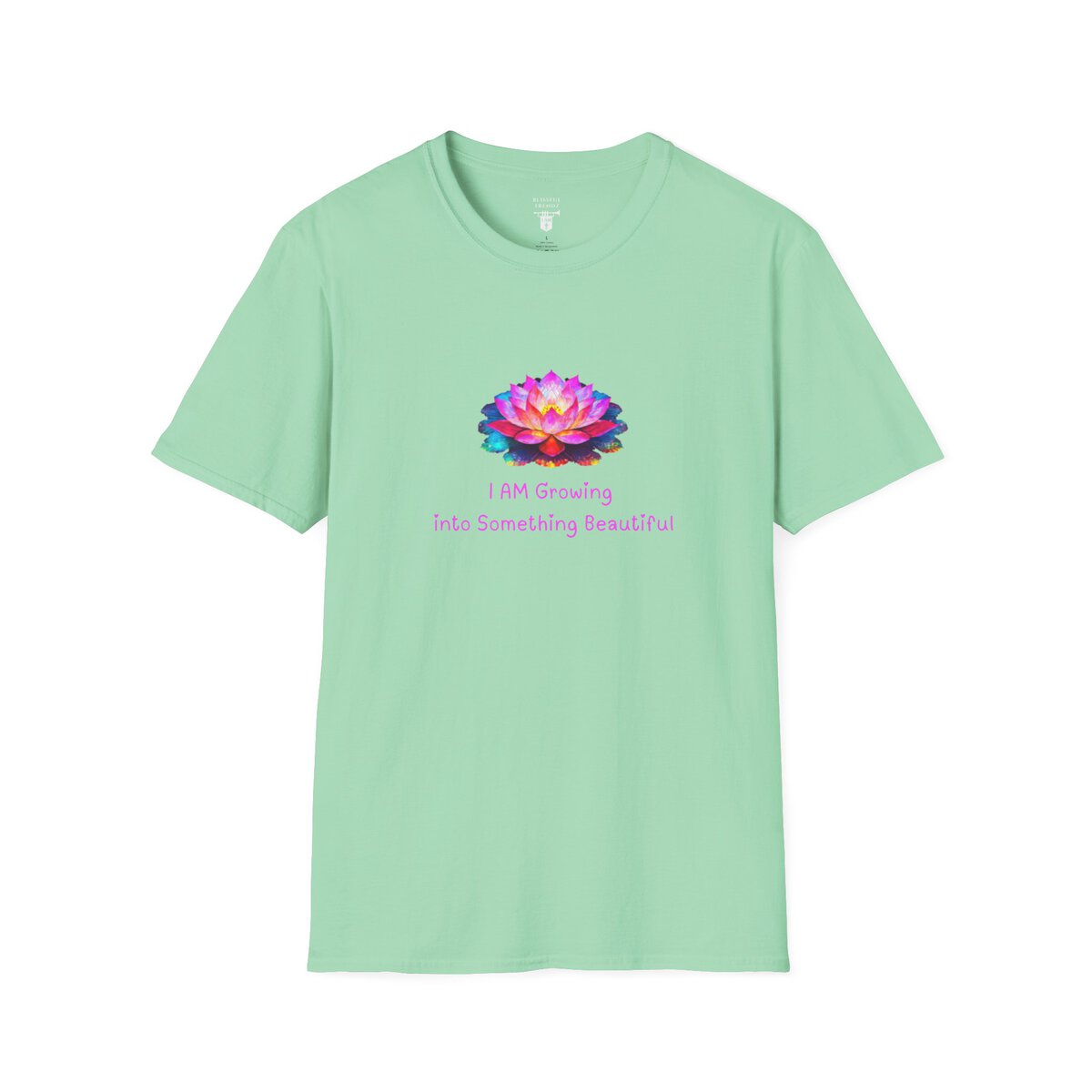 I AM Growing Into Something Beautiful - Lotus - Unisex Softstyle T-Shirt - Image 25
