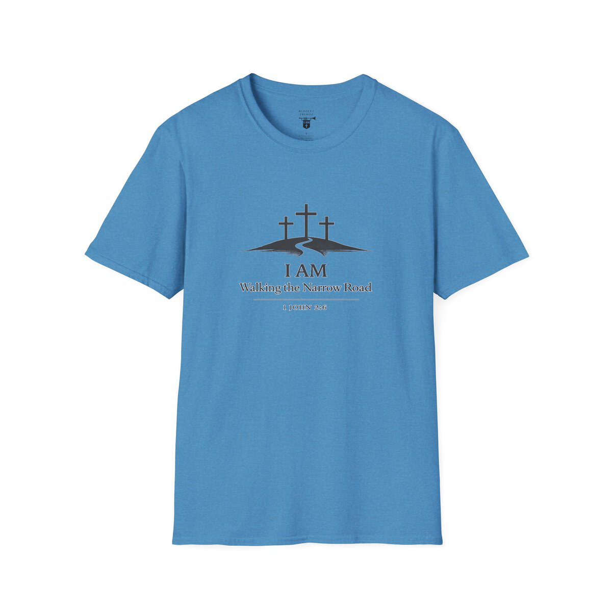 I AM Walking the Narrow Road - 1 JOHN 2:6 - Cross - BLK - Unisex Softstyle T-Shirt