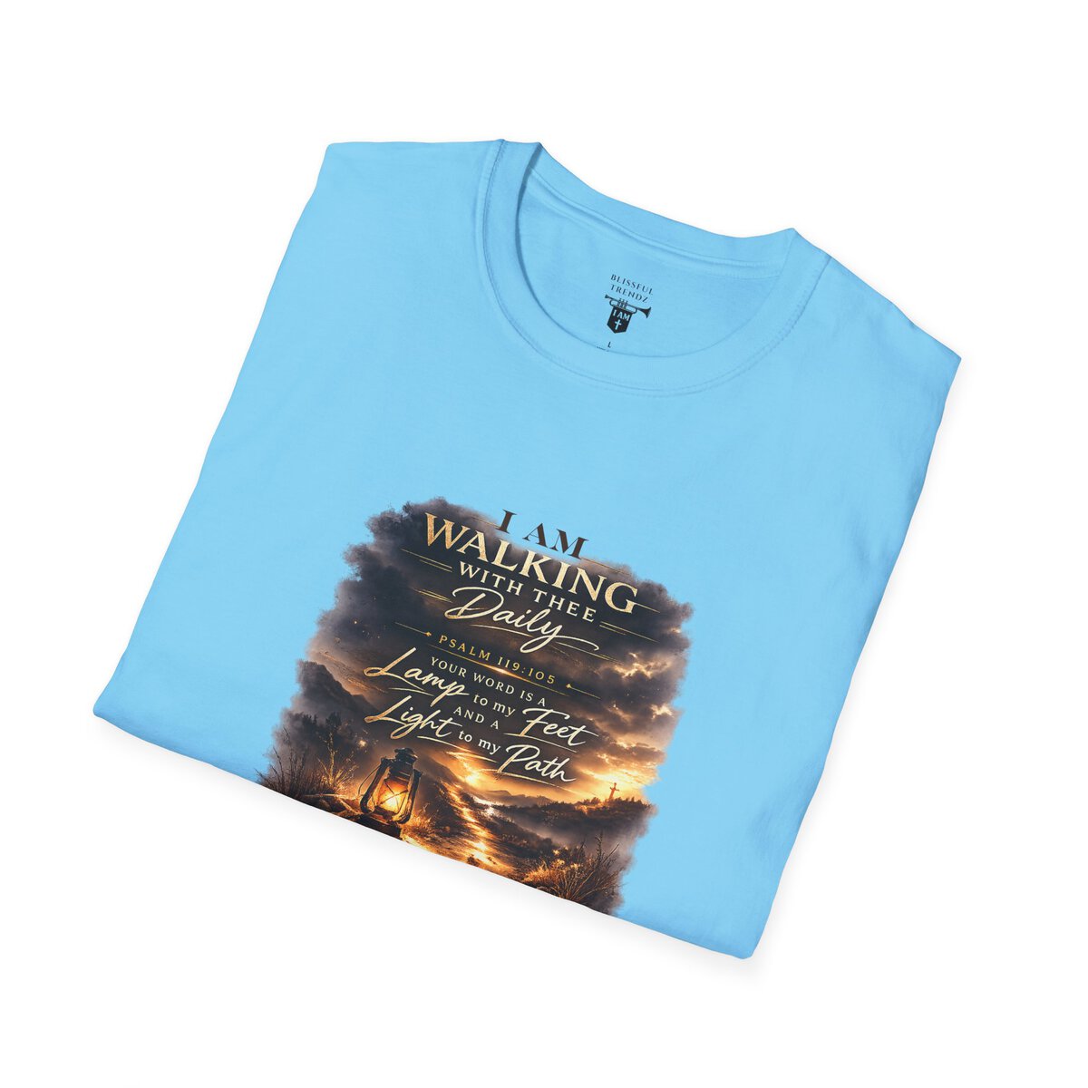 I AM WALKING WITH THEE DAILY - PSALM 119:105 - SCRIPTURE - Unisex Softstyle T-Shirt - Image 30