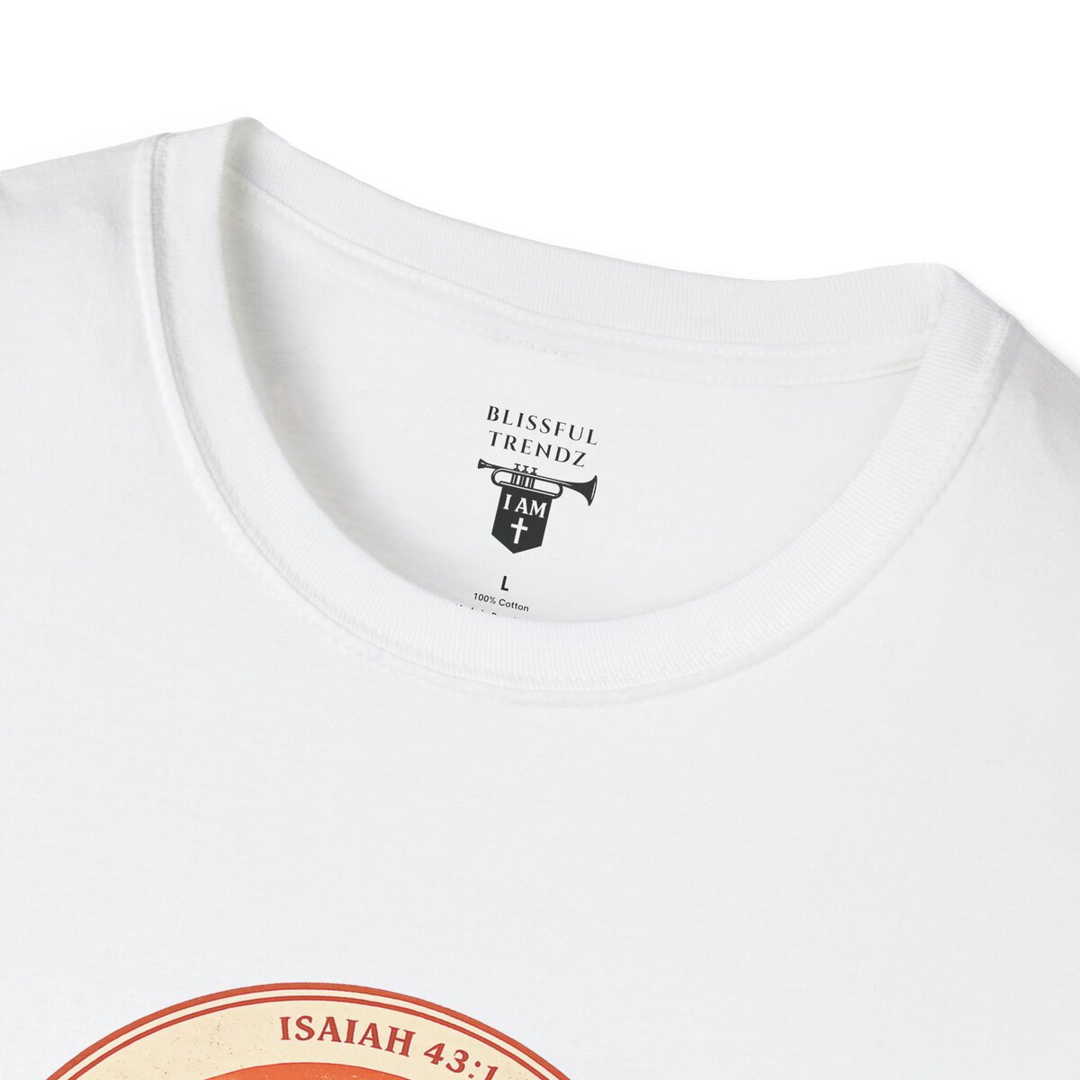 I AM His & That Changes Everything - You Are Mine - ISAIAH 43:1 - Unisex Softstyle T-Shirt - Image 5