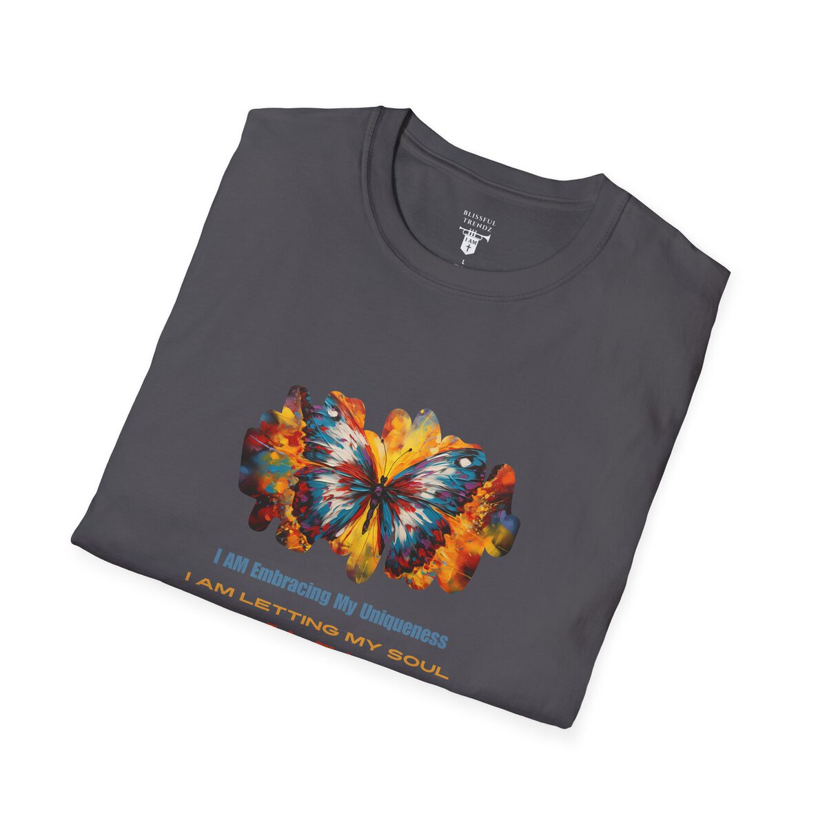 I AM Embracing My Uniqueness - I AM Letting My Soul Take Flight - Butterfly - Unisex Softstyle T-Shirt - Image 30