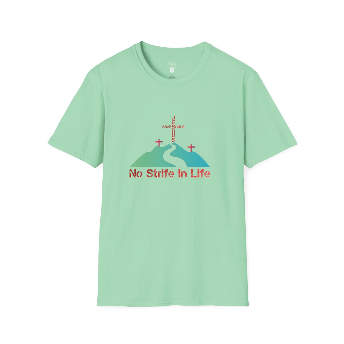 Jesus Saves Souls - No Strife In Life - RD/GRN - Unisex Softstyle T-Shirt - Image 16
