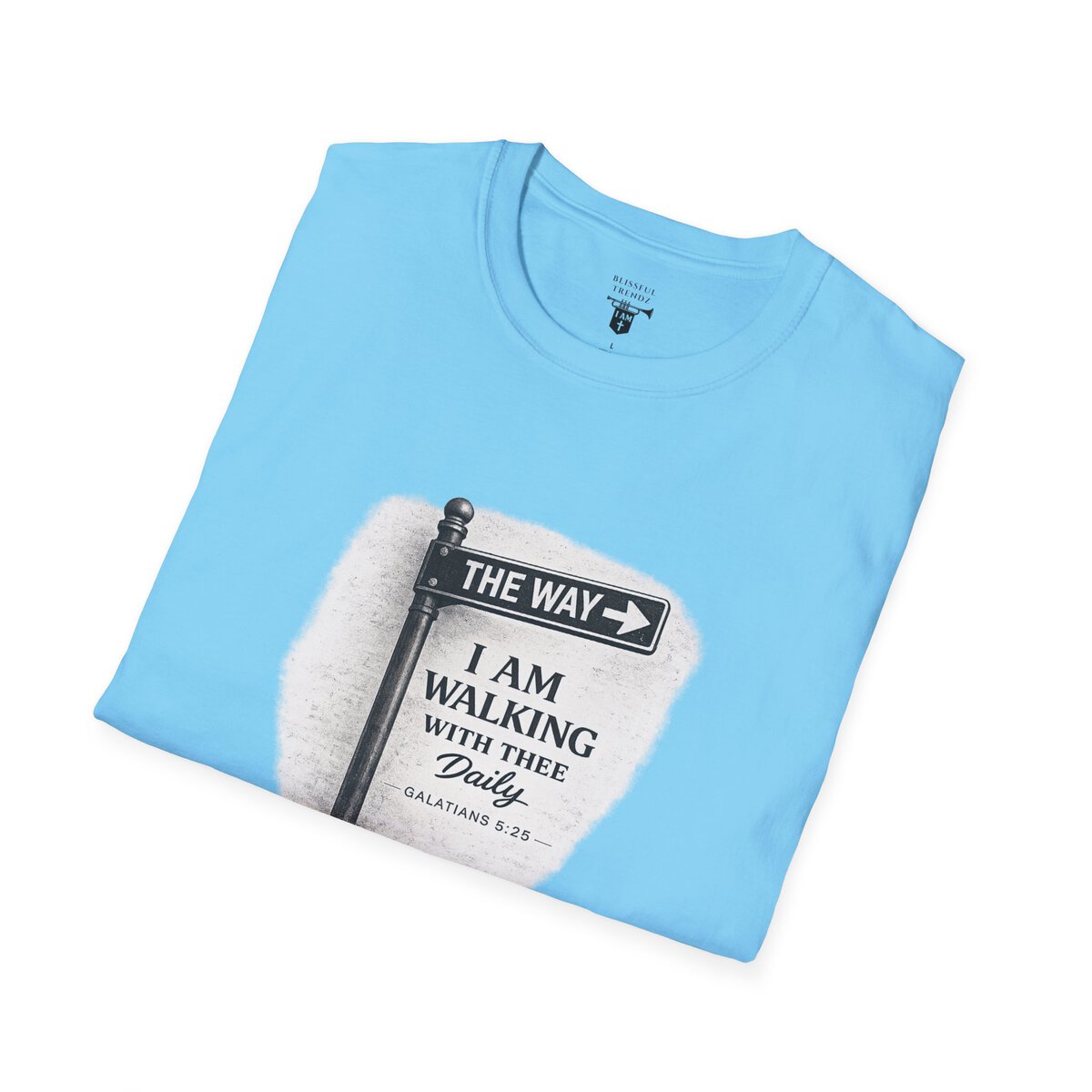 THE WAY - I AM WALKING WITH THEE DAILY - GALATIANS 5:25 - BLCK-WHT - Unisex Softstyle T-Shirt - Image 3