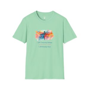 I AM Transforming Challenges - I AM Navigating Change - I AM Blissfully Unique - Dragonfly - Unisex Softstyle T-Shirt