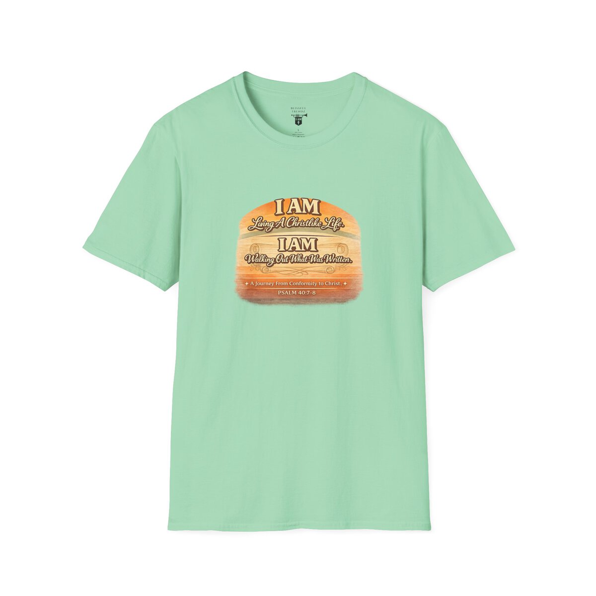 I AM Living A Christlike Life. I AM Walking Out What Was Written. A Journey From Conformity to Christ. - PSALM 40:7-8 - Scroll - Retro Sunset Grad - Unisex Softstyle T-Shirt - Image 34
