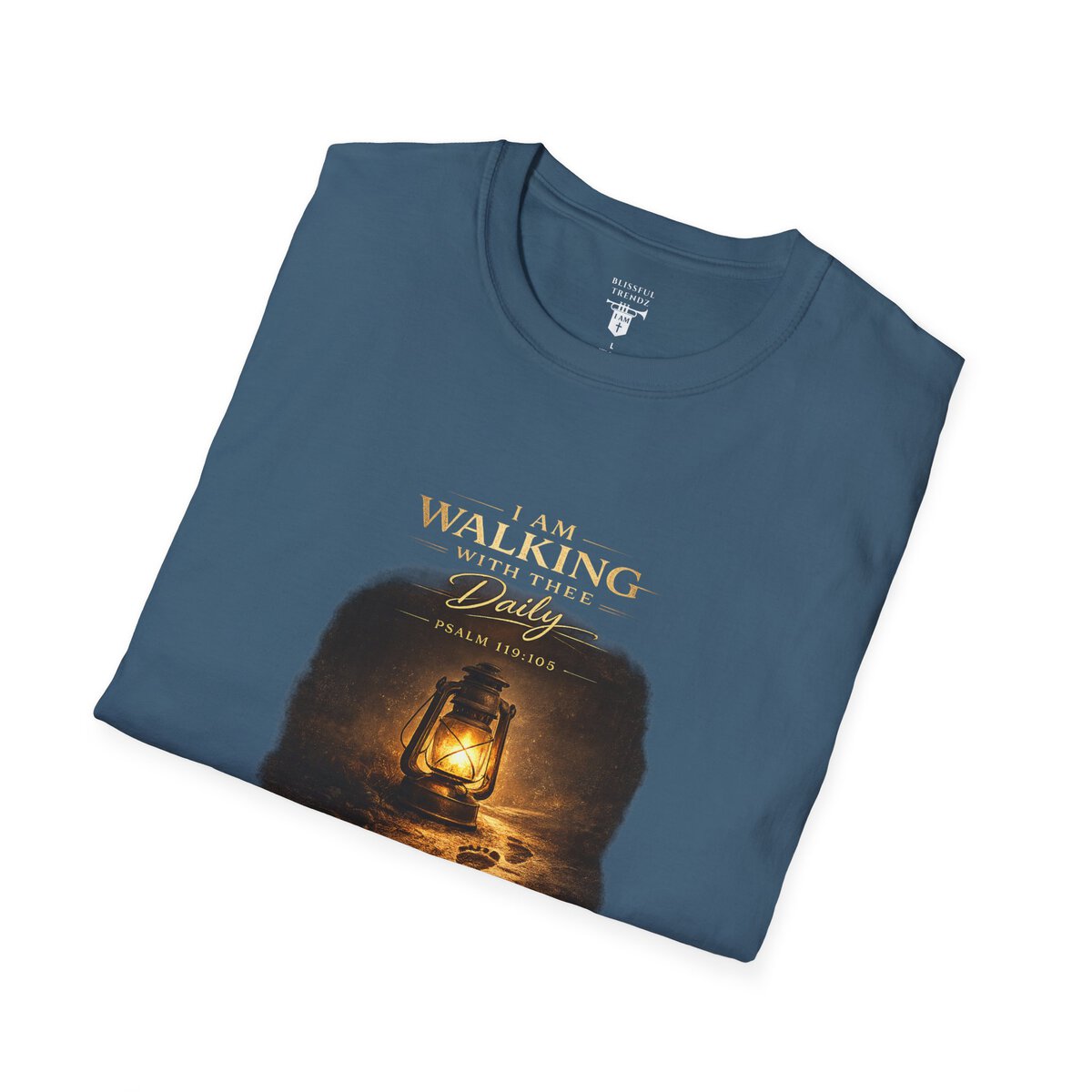 I AM WALKING WITH THEE DAILY - PSALM 119:105 - LANTERN - Unisex Softstyle T-Shirt - Image 21